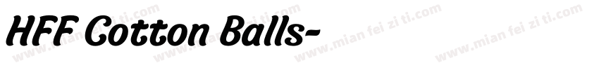 HFF Cotton Balls字体转换